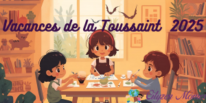 Cityzen Mômes – Vacances scolaires de la Toussaint 2025